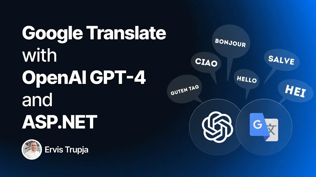 Google Translate with OpenAI GPT-4 and ASP.NET